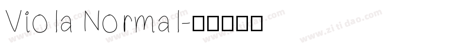 Viola Normal字体转换
